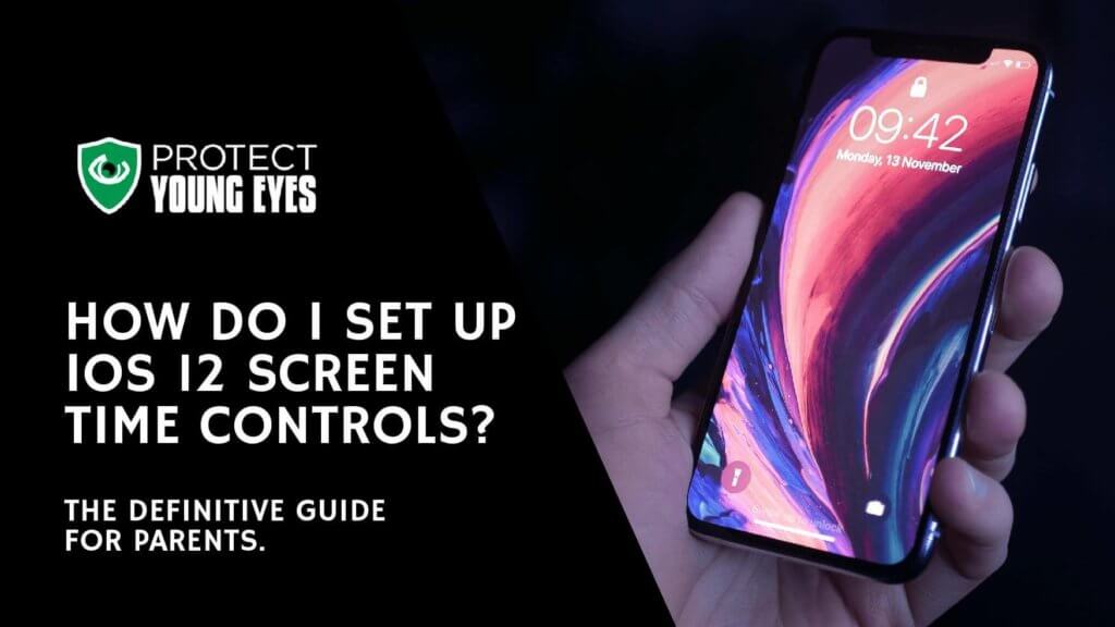 How do I set up iOS 12 Screen Time